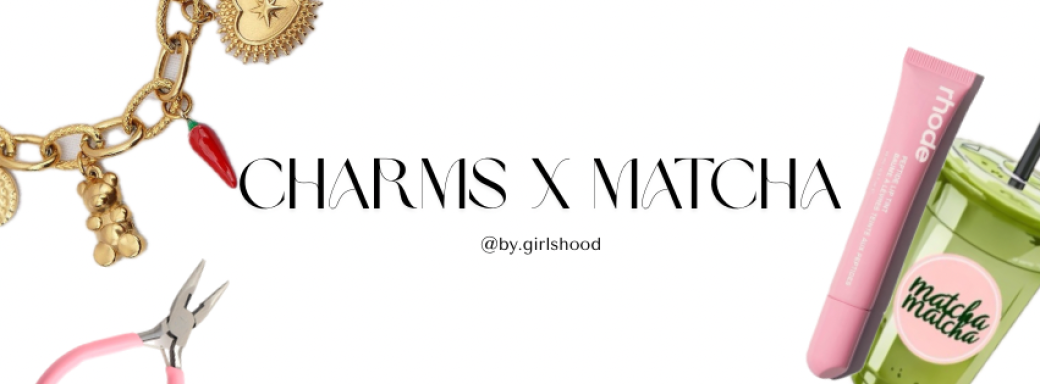 Atelier Charms X Matcha édition Paris