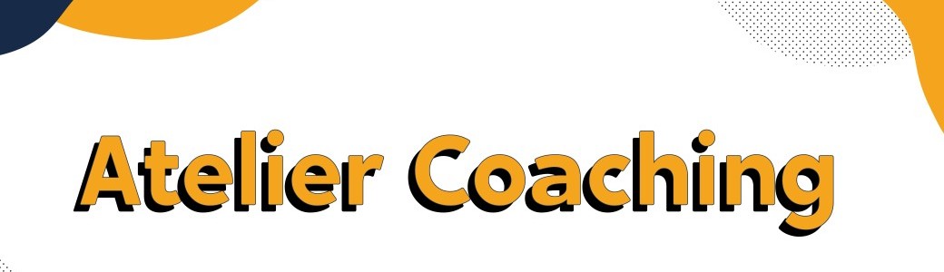 Atelier coaching 