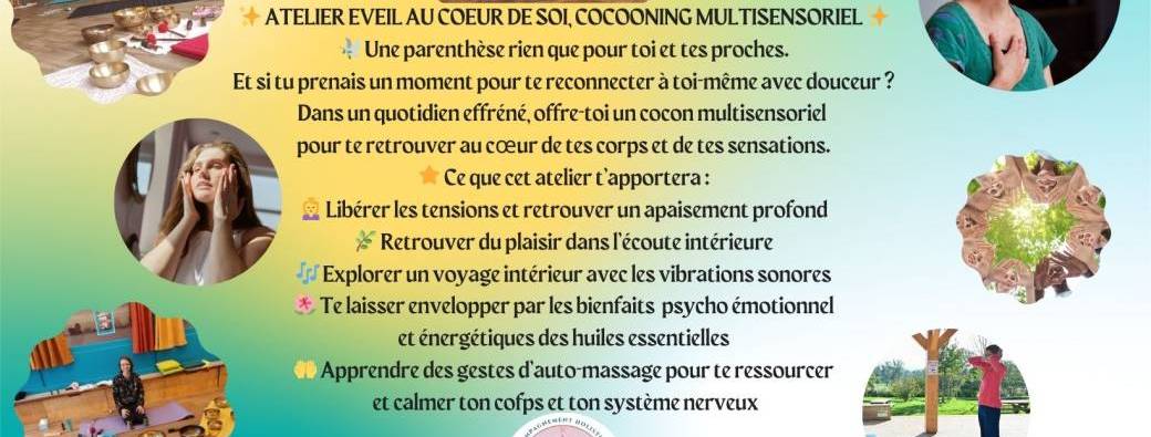 Atelier Cocooning Multisensoriel événementiel en salle ou à domicile