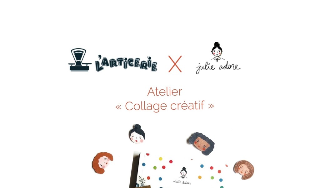 Atelier Collage  Créatif