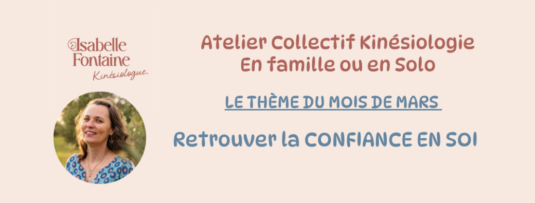 Atelier collectif du mois  : Confiance en soi