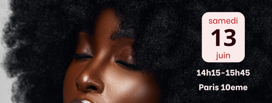 Atelier - Comment avoir des cheveux plus longs ? 