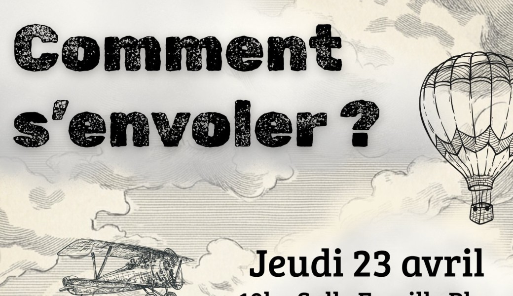Atelier "Comment s'envoler"