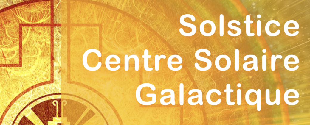 Atelier Concert : "Solstice, Centre Solaire Galactique"
