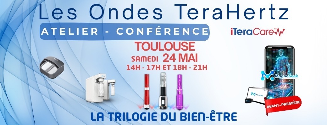 Atelier-Conférence à Toulouse : Les Ondes Terahertz & Technologies du Bien-Être