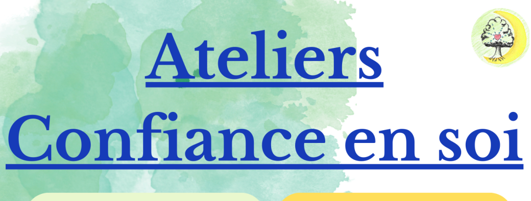 Atelier confiance en soi Atelier confiance en soi