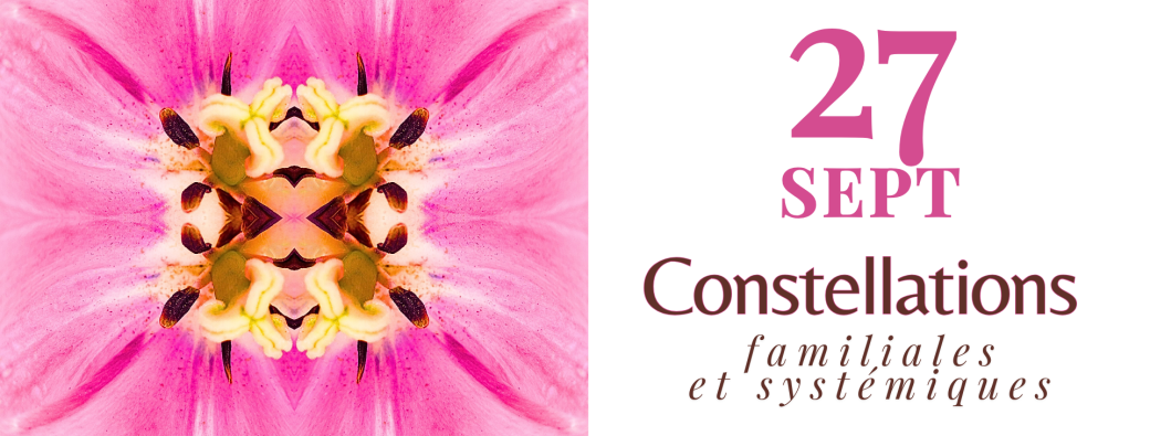 Atelier Constellations familiales et systémiques
