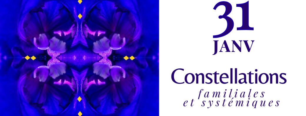 Atelier Constellations familiales et systémiques