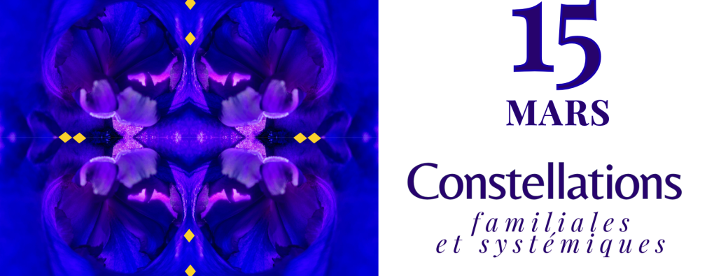 Atelier Constellations familiales et systémiques
