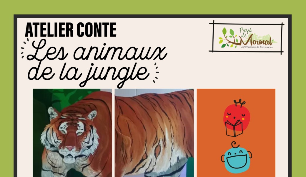 Atelier Conte " Les animaux de la jungle"