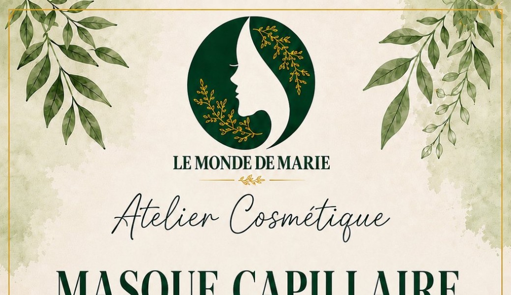 Atelier cosmétique masque capillaire 