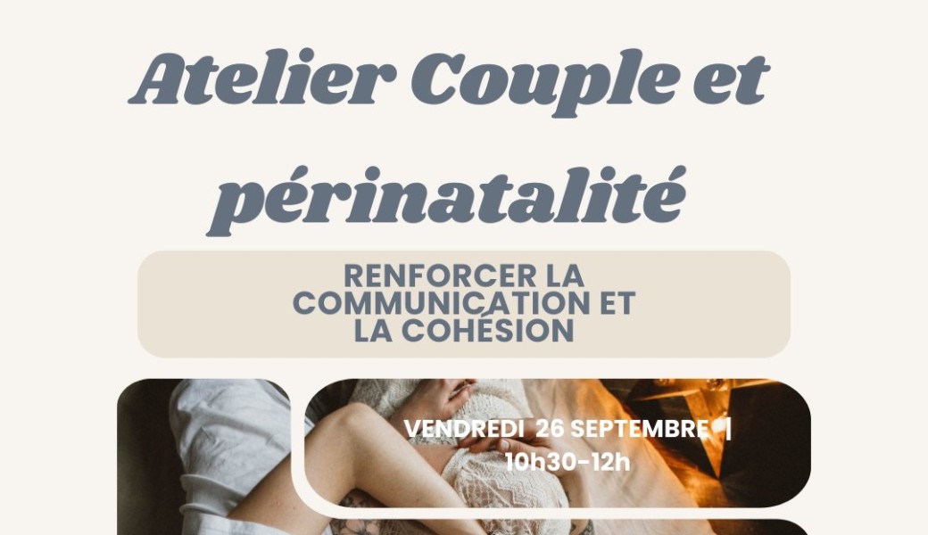 ATELIER "Couple et périnatalité",