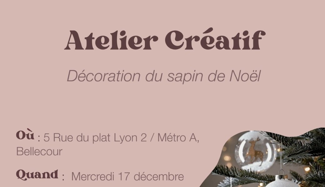 Atelier créatif - Boule de noël