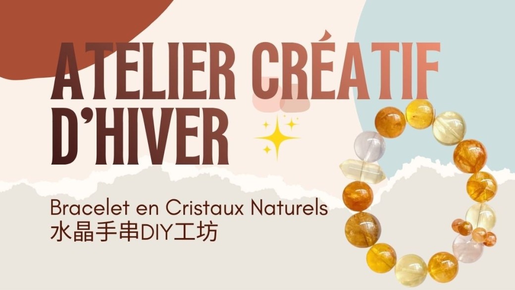 Atelier Créatif d’Hiver-Bracelet en Cristaux Naturels DIY