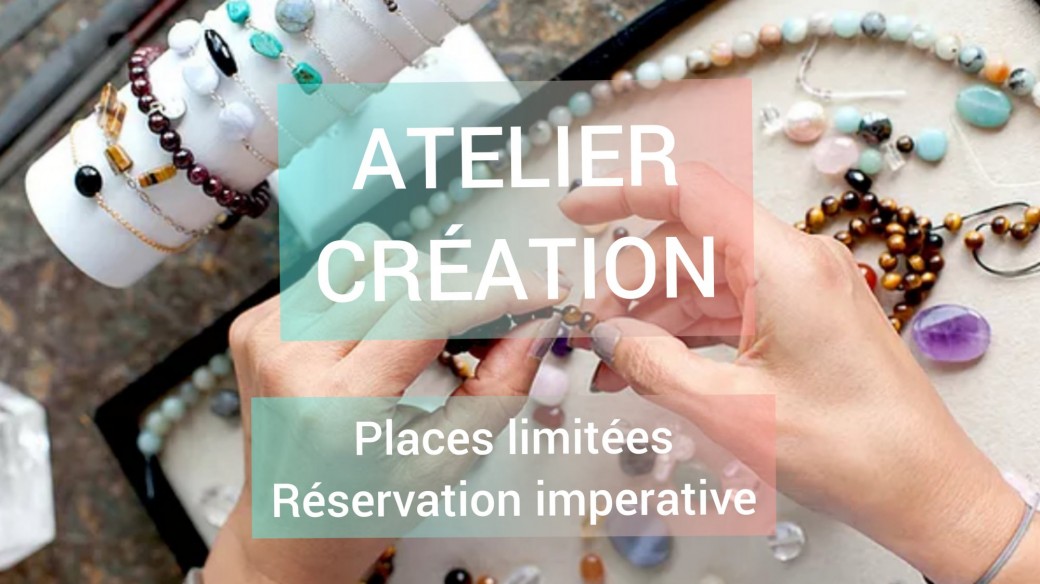 Atelier Création Bracelet Lithotherapie