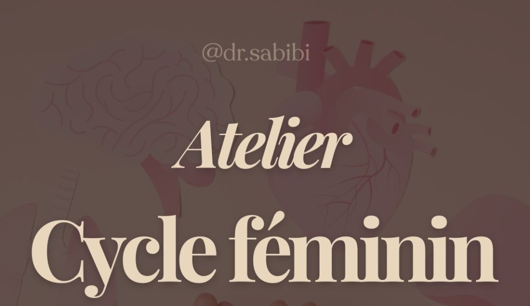 Atelier cycle féminin 