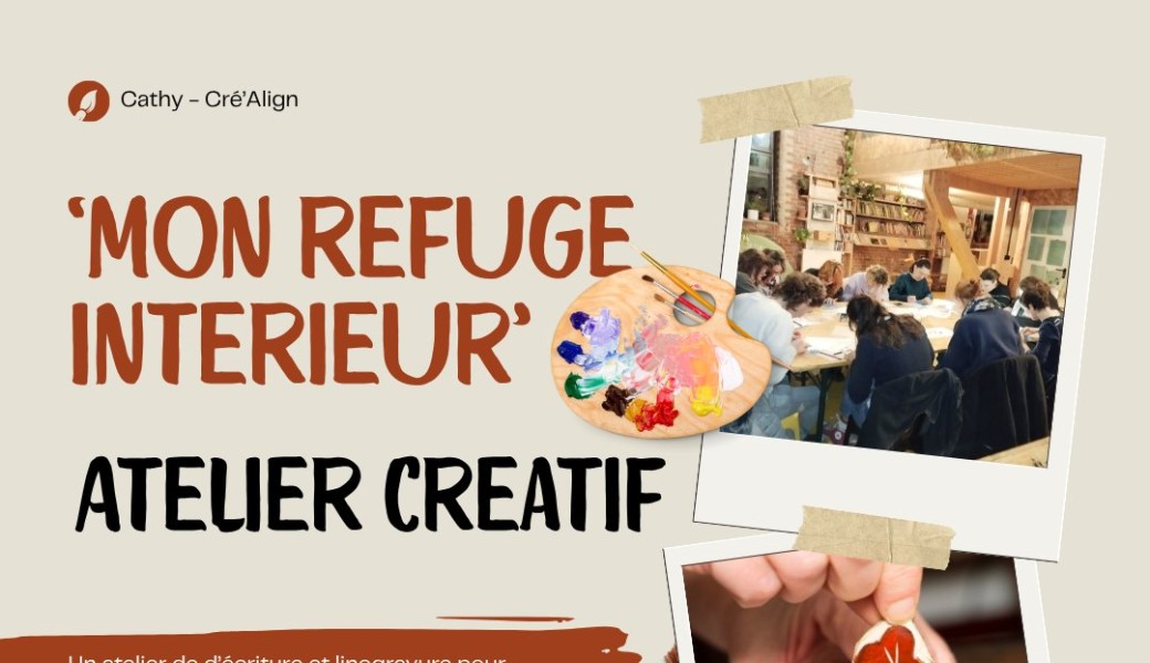 Atelier d’écriture créative & linogravure - Mon Refuge Intérieur