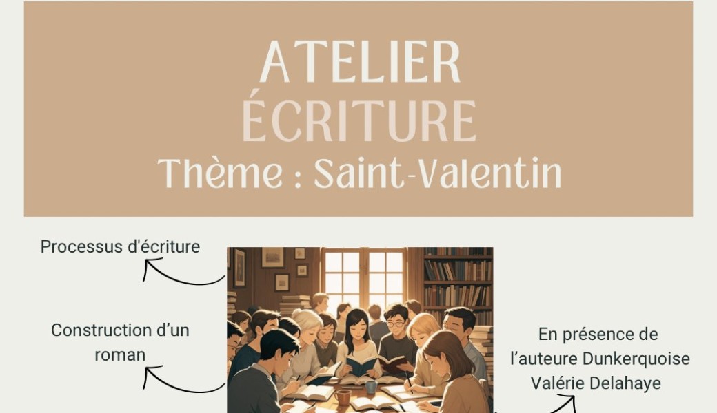 Atelier d’écriture spécial Saint-Valentin