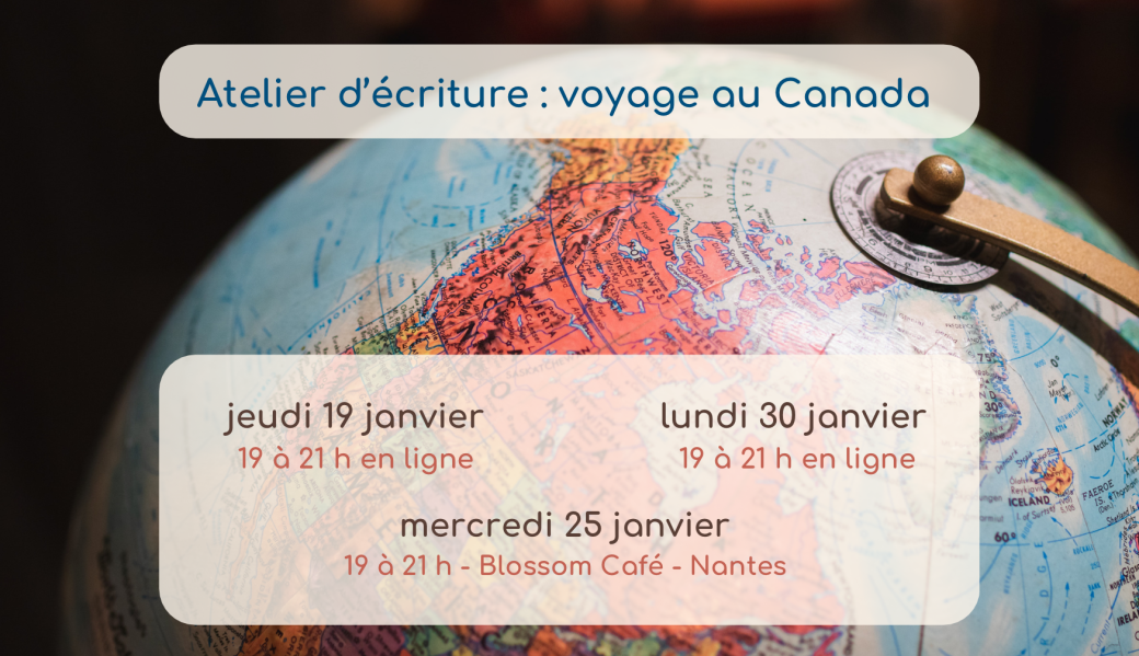 Atelier d’écriture : voyage au Canada