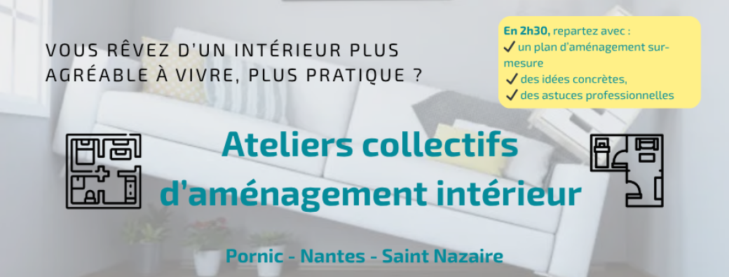 Atelier d'aménagement intérieur Saint Nazaire