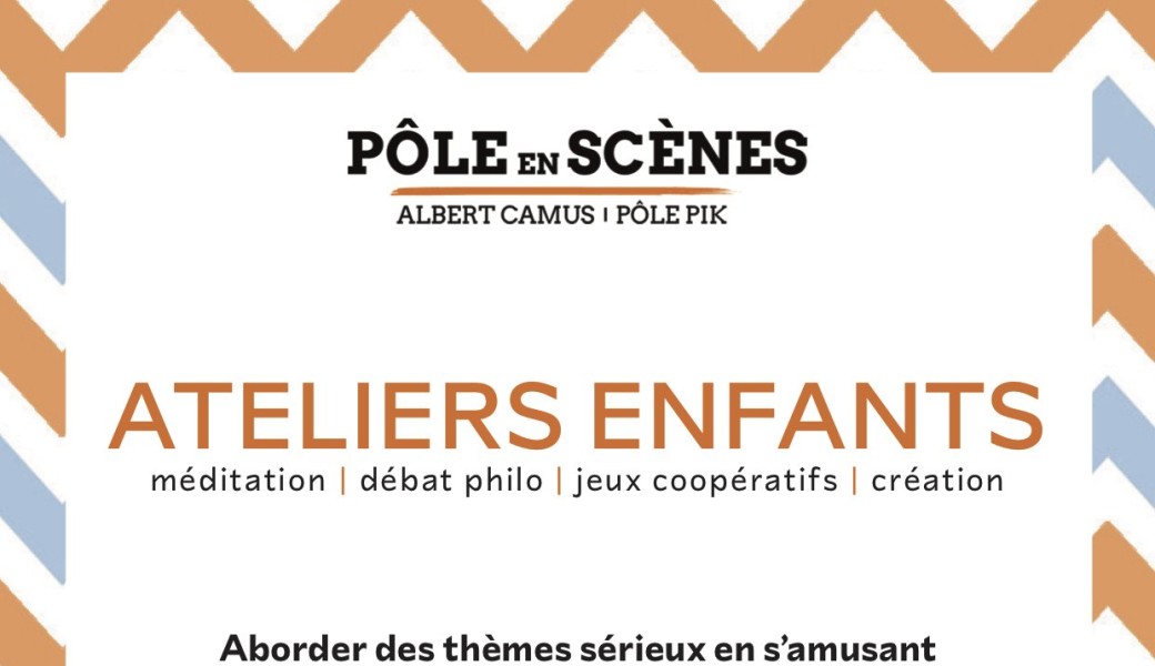 Atelier "Dans ma méga bulle"