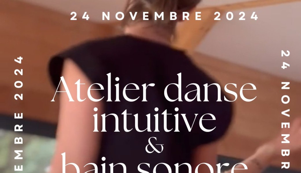 Atelier danse intuitive & bain sonore