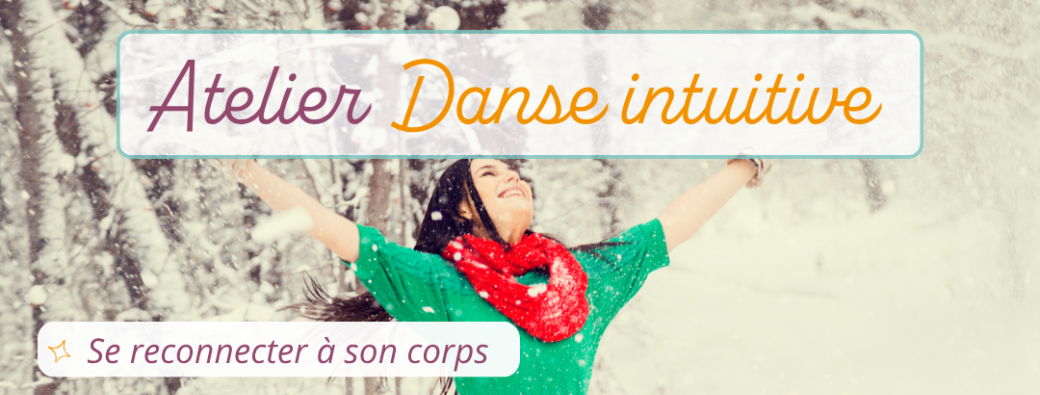 Atelier Danse Intuitive - Décembre