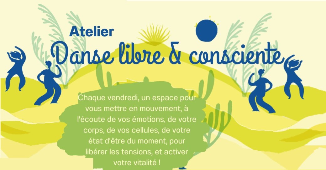 Atelier Danse Libre et Consciente