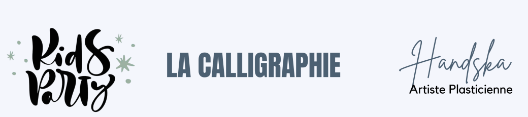 Atelier d'art visuel avec Handska "la Calligraphie"