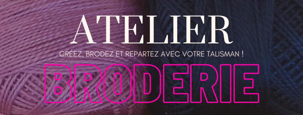 Atelier de broderie d'art - Atelier Bibelot