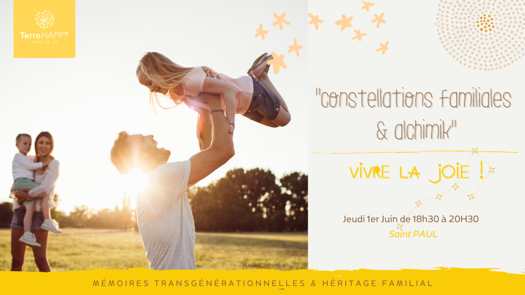 Atelier de Constellations Familiales Atelier de Constellations Familiales