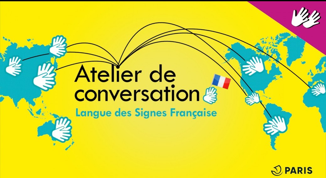 [COMPLET] Atelier de conversation en LSF [EN LIGNE]