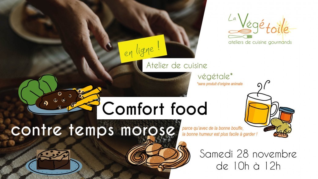 Atelier de cuisine en ligne - Comfort food contre temps morose