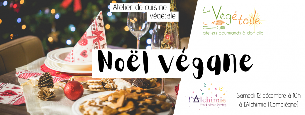 Atelier de cuisine végétale - Noël végane
