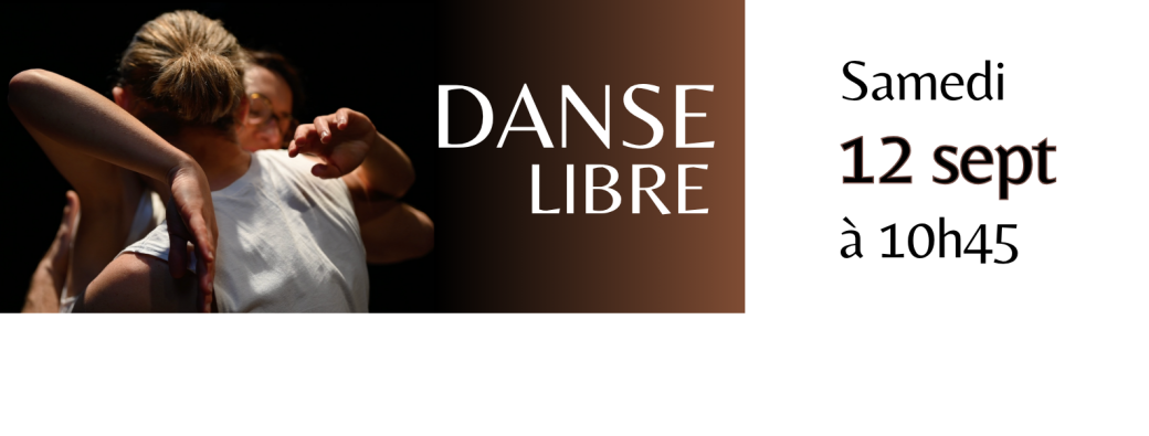 Atelier de Danse Libre samedi 12 septembre