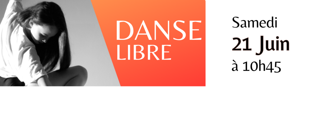 Atelier de Danse Libre samedi 21 Juin