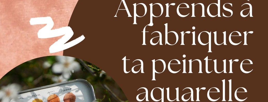 Atelier de fabrication d'aquarelle