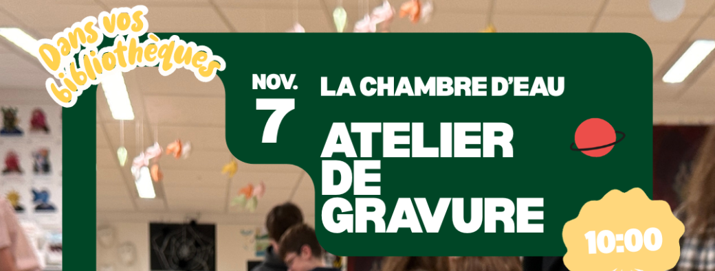 Atelier de gravure - La Chambre d'Eau