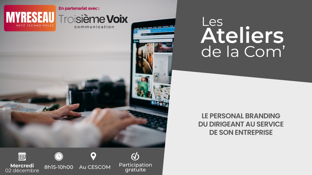 Atelier de la Com' | Le personal branding du dirigeant au service de son entreprise
