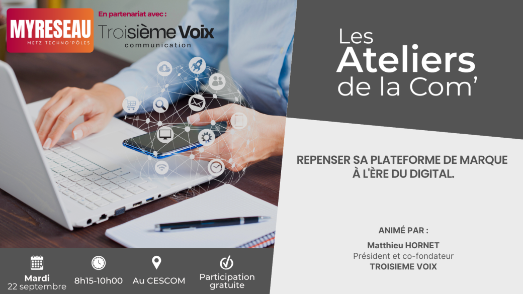 Atelier de la Com' | Repenser sa plateforme de marque à l'ère du digital.