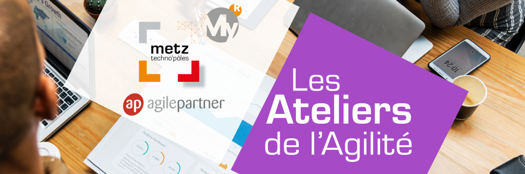 NOUVEAUTE : Atelier de l'Agilité NOUVEAUTE : Atelier de l'Agilité