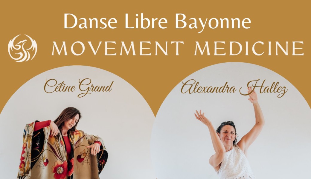Atelier de Movement Medicine Bayonne