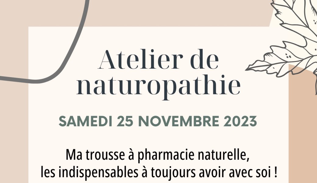 Atelier de naturopathie : La trousse à pharmacie naturelle