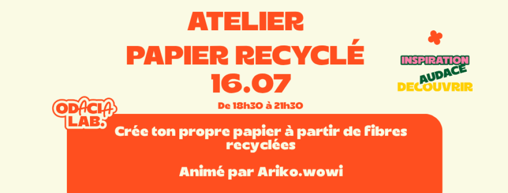 Atelier de papier recyclé 
