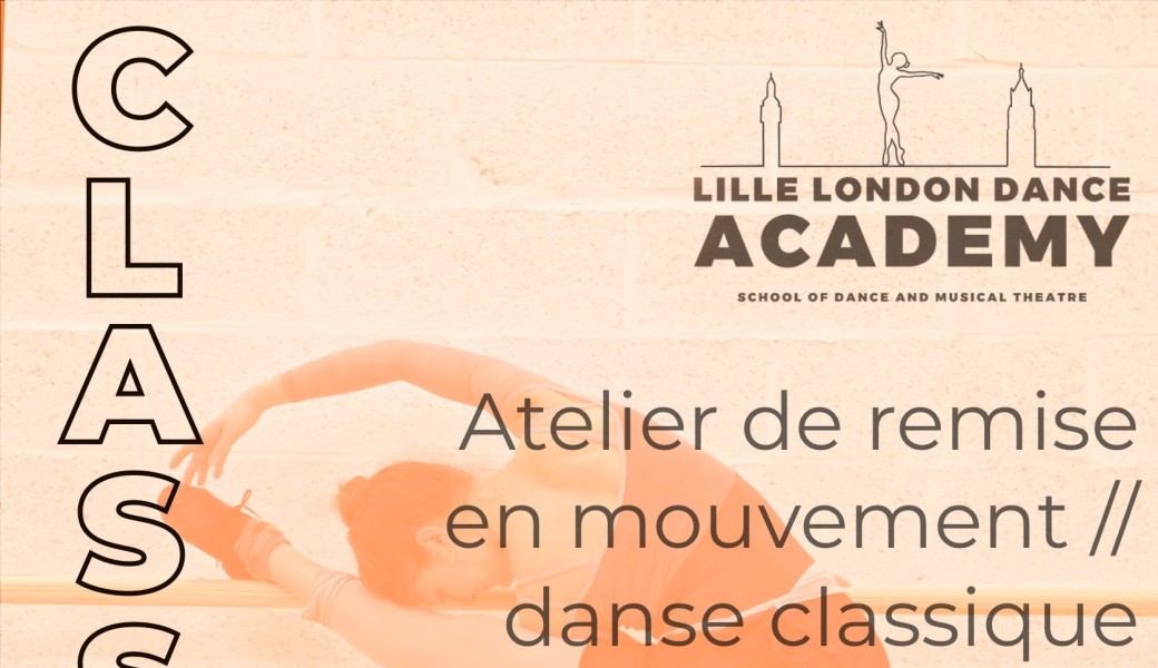 Atelier de remise en mouvement // Danse Classique avec Annabel