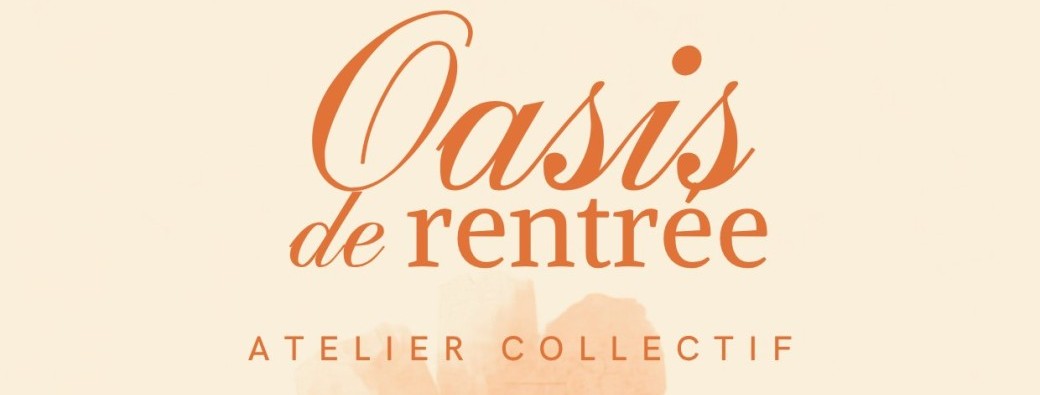 Atelier de rentrée 