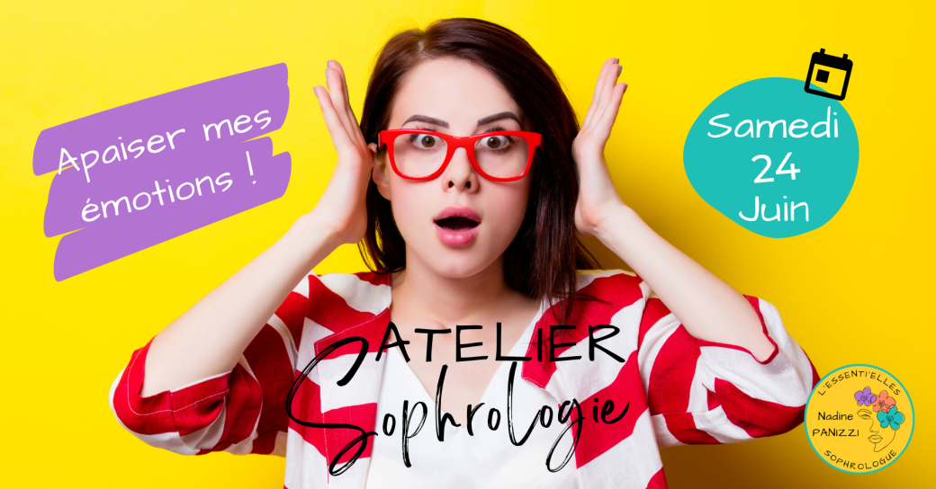 Atelier de sophrologie - Apaiser mes émotions !