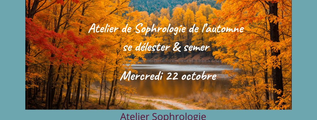 Atelier de Sophrologie de l'automne