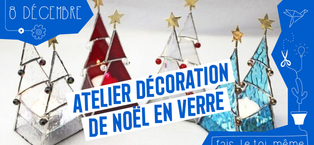 Atelier Décoration de Noël en verre