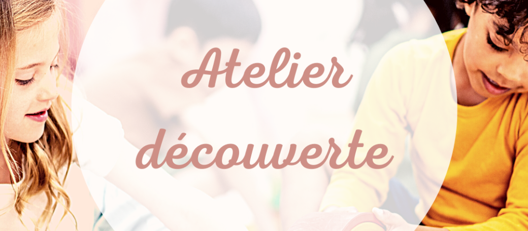 Atelier découverte 6-10 ans : Anglais Of Course Montessori
